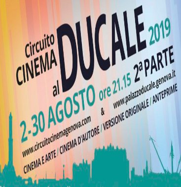 Cinema sotto le stelle a Palazzo Ducale - luglio/agosto 2019