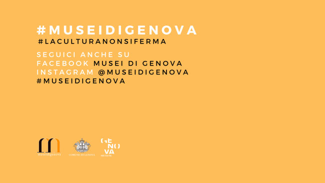 #LaCulturaNonSiFerma con i Musei di Genova