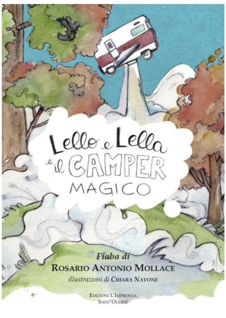 “Lello e Lella e il camper magico” di Rosario Antonio Mollace.