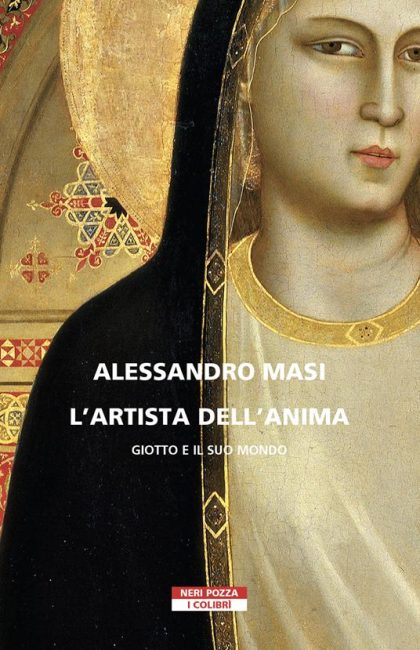 Presentazione del libro "L'artista dell'anima. Giotto e il suo tempo" di Alessandro Masi, Neri Pozza, 2022
