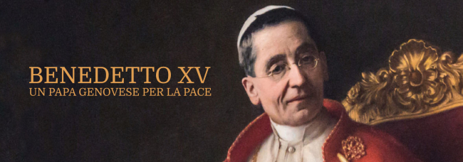 Benedetto XV, un Papa genovese per la pace