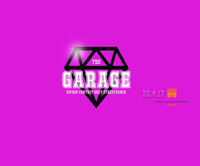 The Garage – Hip Hop Contest only Streetdance