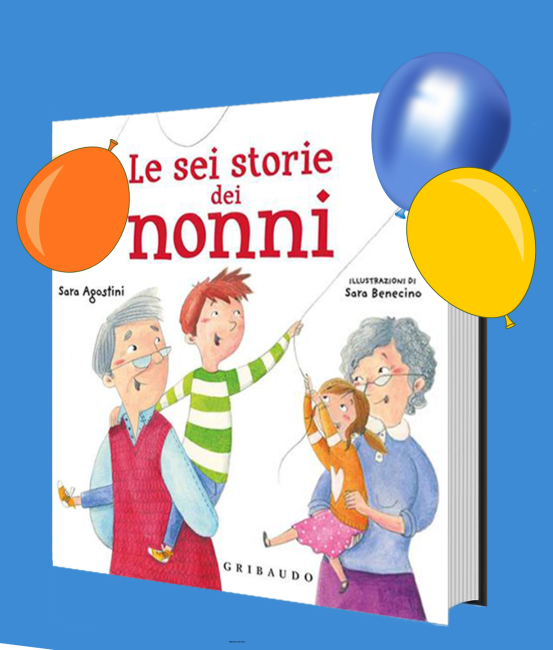 Copertina del libro Le sei storie dei nonni.