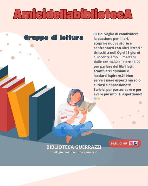 L’immagine è una locandina promozionale per un gruppo di lettura della Biblioteca Guerrazzi. È graficamente colorata, con illustrazioni di libri e una persona seduta che legge.