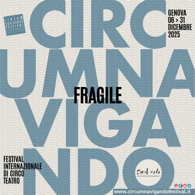 Circumnavigando Festival  2025 - Fragile