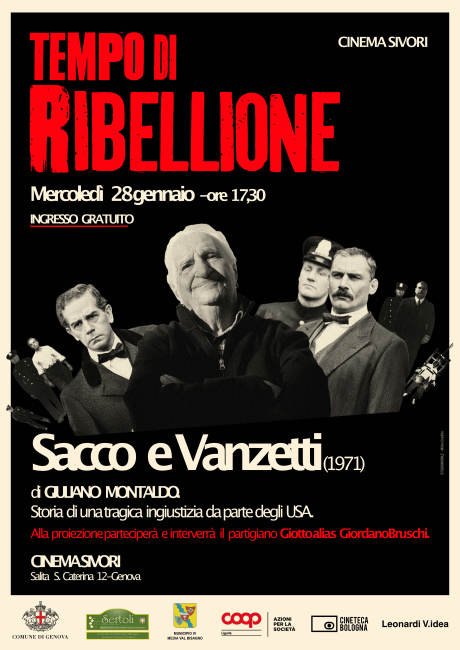 “Sacco e Vanzetti" per la rassegna Tempo di ribellione